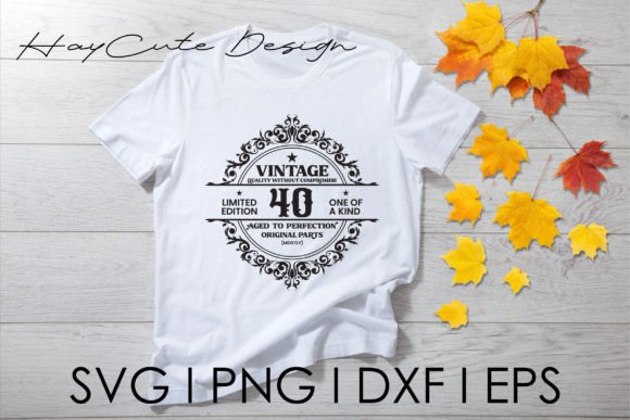 Download Aged to Perfection Vintage 40th Birthday - Vintage Collection