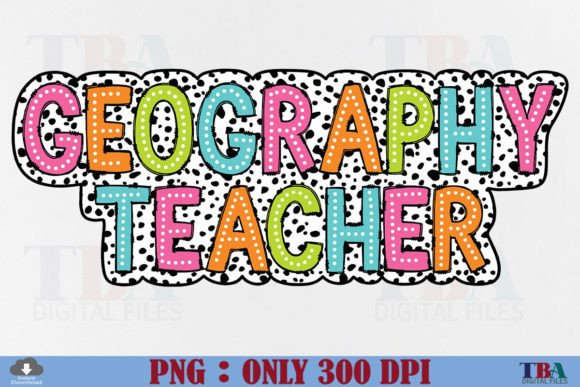 Download Geography Teacher PNG Dalmatian Dots - Geography Collection
